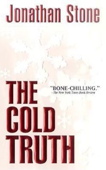 The Cold Truth - Book #1 of the Julian Palmer