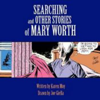 Paperback Searching and Other Stories of Mary Worth Book