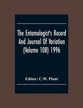 Paperback The Entomologist'S Record And Journal Of Variation (Volume 108) 1996 Book