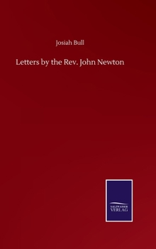 Hardcover Letters by the Rev. John Newton Book