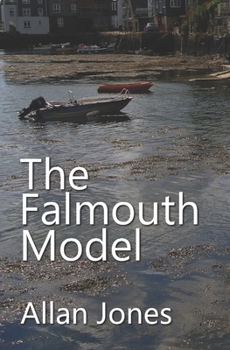 The Falmouth Model - Book #3 of the Catrin Sayer