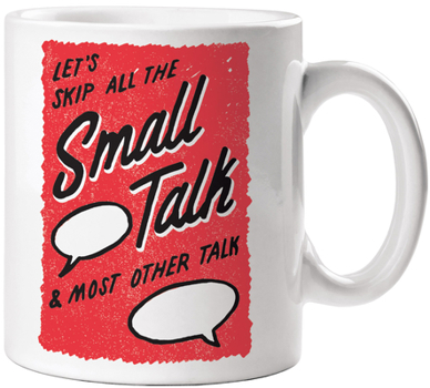 Misc. Supplies Skip the Small Talk Mug Book