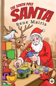 Paperback The South Pole Santa Book
