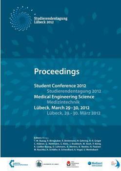 Paperback Student Conference Medical Engineering Science 2012: Proceedings Book