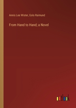 Paperback From Hand to Hand; a Novel Book