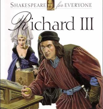 Richard III  (Shakespeare for Everyone)