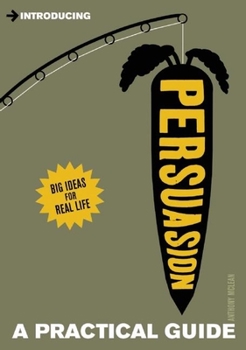 Paperback Persuasion: A Practical Guide Book