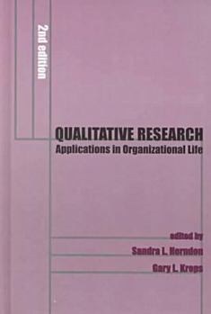 Hardcover Qualitative Research: Applications in Organizational Life (Hampton Press Communication Series: Communication and Social Organization) Book