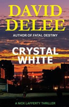 Paperback Crystal White: A Nick Lafferty Thriller Book