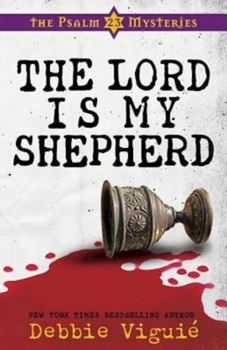Paperback The Lord Is My Shepherd: The Psalm 23 Mysteries #1 Book