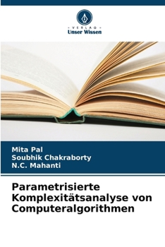 Paperback Parametrisierte Komplexitätsanalyse von Computeralgorithmen [German] Book