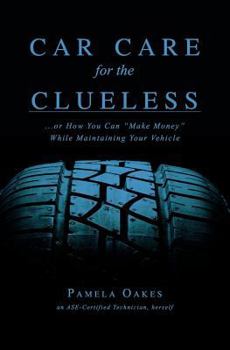 Car Care for the Clueless: