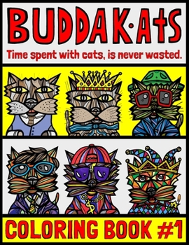 Paperback The BuddaKats: Coloring Book #1 Book