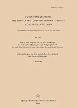 Paperback Untersuchungen Zur Therapeutischen Anwendung Des Sauerstoffmangels [German] Book