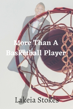 Paperback Lakeia Stokes: More than a basketball player Book
