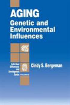 Paperback Aging: Genetic and Environmental Influences Book