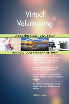 Paperback Virtual Volunteering A Complete Guide - 2020 Edition Book
