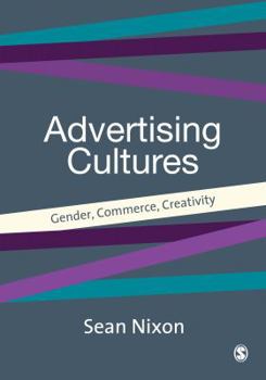 Paperback Advertising Cultures: Gender, Commerce, Creativity Book