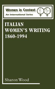 Hardcover Italian Women's Writing 1860-1994 Book