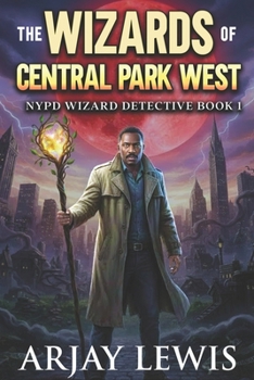 The Wizards of Central Park West
