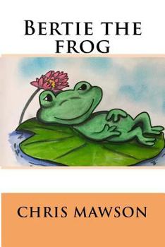 Paperback Bertie the frog Book