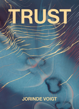 Hardcover Jorinde Voigt: Trust Book