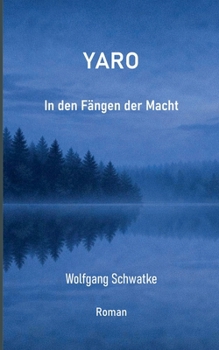 Paperback Yaro: In den Fängen der Macht [German] Book