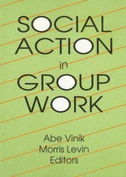 Paperback Social Action in Group Work Book
