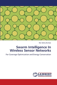 Paperback Swarm Intelligence In Wireless Sensor Networks Book
