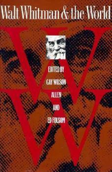 Paperback Walt Whitman and the World Book