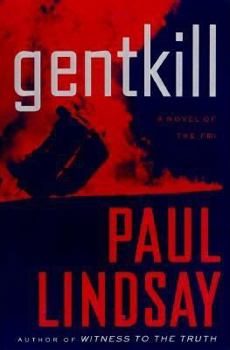 Hardcover Code Name: Gentkill:: A Novel of the FBI Book