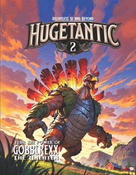 Hugetantic 2: Dungeons and Daikaiju (Relentless Fiction Dnd 5e compatable supplements.)