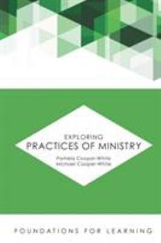 Paperback Exploring Practices of Ministry Book