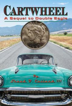 Hardcover Cartwheel: A Sequel to Double Eagle Book