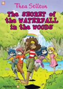 Hardcover Thea Stilton Graphic Novels #5: The Secret of the Waterfall in the Woods Book