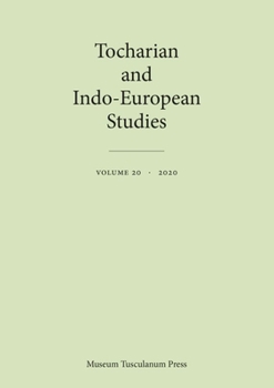Paperback Tocharian and Indo-European Studies 20: Volume 20 Book