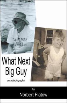 Paperback What Next Big Guy Book