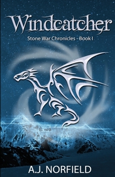 Paperback Windcatcher: Book I of the Stone War Chronicles Book