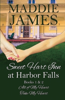 Paperback Sweet Hart Inn at Harbor Falls: A Small Town, Second Chance Romance Book
