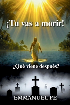 Paperback Tu vas a morir!: Qué viene después? [Spanish] Book