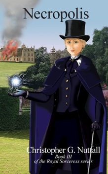 Necropolis - Book #3 of the Royal Sorceress