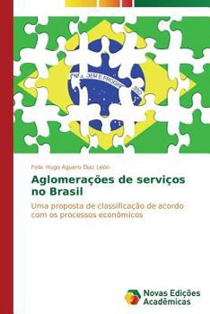 Paperback Aglomerações de serviços no Brasil [Portuguese] Book