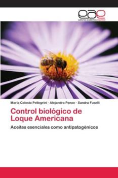 Paperback Control biológico de Loque Americana [Spanish] Book