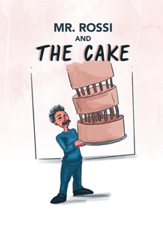 Paperback Mr. Rossi and The Cake Book