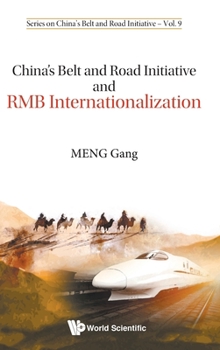 Hardcover China's Belt and Road Initiative and Rmb Internationalization Book