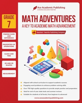 Paperback Math Adventures - Grade 7: A Key to Academic Math Advancement Book