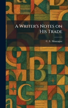 A Writer's Notes on His Trade