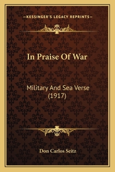 In Praise of War: Military and Sea Verse