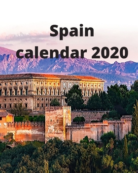 Paperback Spain Calendar 2020 Book