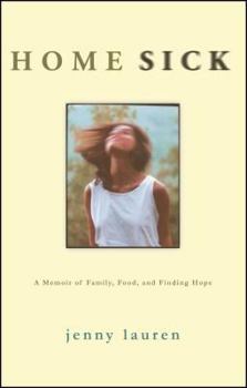 Paperback Homesick: A Memoir of Family, Food, and Finding Hope Book